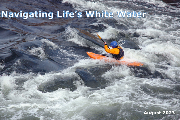Navigating Life’s White Water