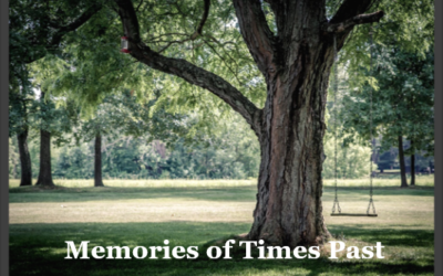 Memories of Times Past